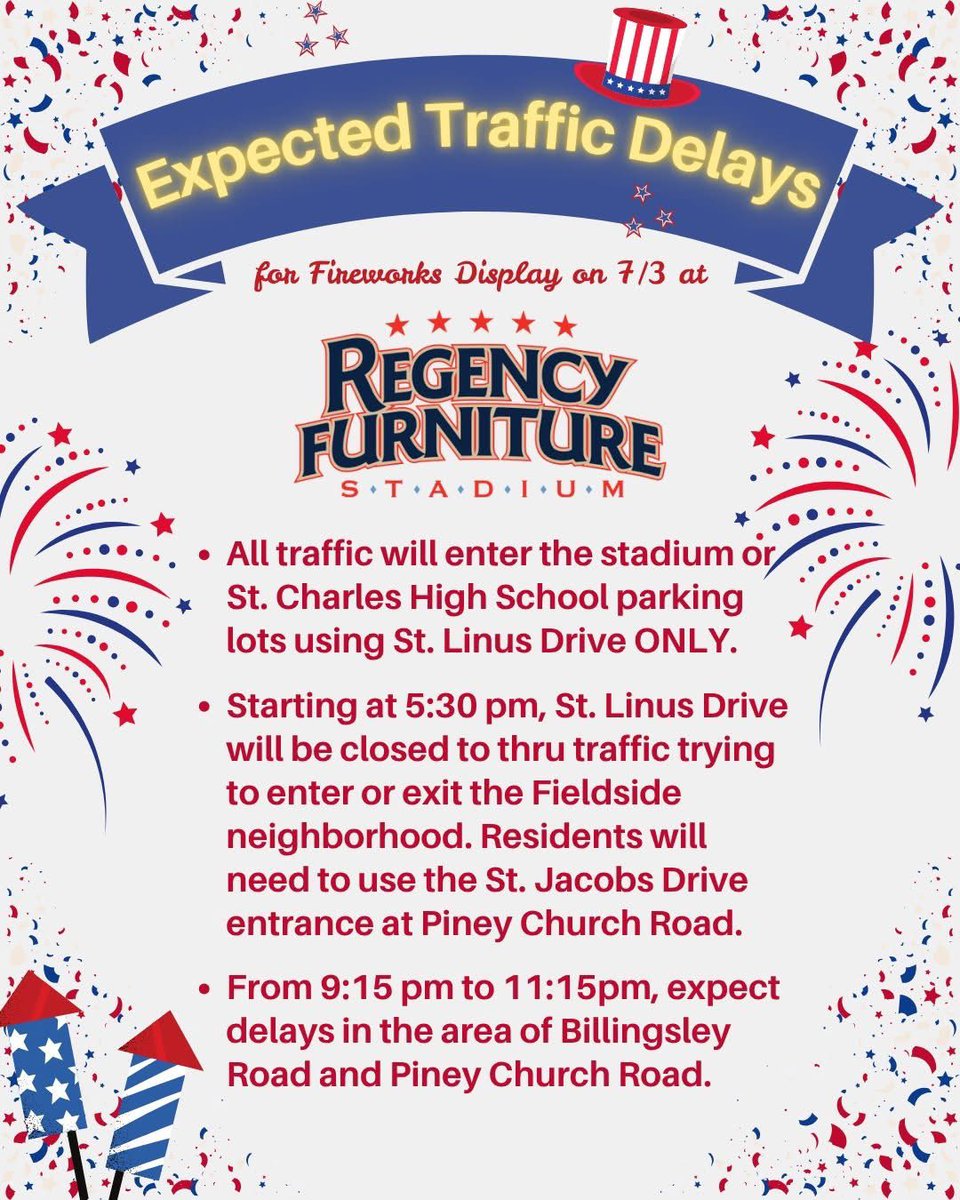 🎆⚠️EXPECTED TRAFFIC DELAYS FOR TONIGHT'S FIREWORKS DISPLAY AT THE BLUE CRABS REGENCY FURNITURE STADIUM.🚨
