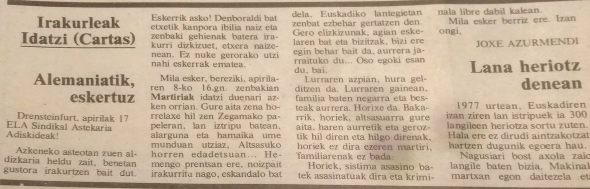 Joxe Azurmendiren aita lan-istripu batean hil zen, ELA sindikatuaren aldizkariari bidalitako gutun batean (1978-5-20) hildakoen familien bakartasuna eta enpresarien zigorgabetasuna salatu zuen