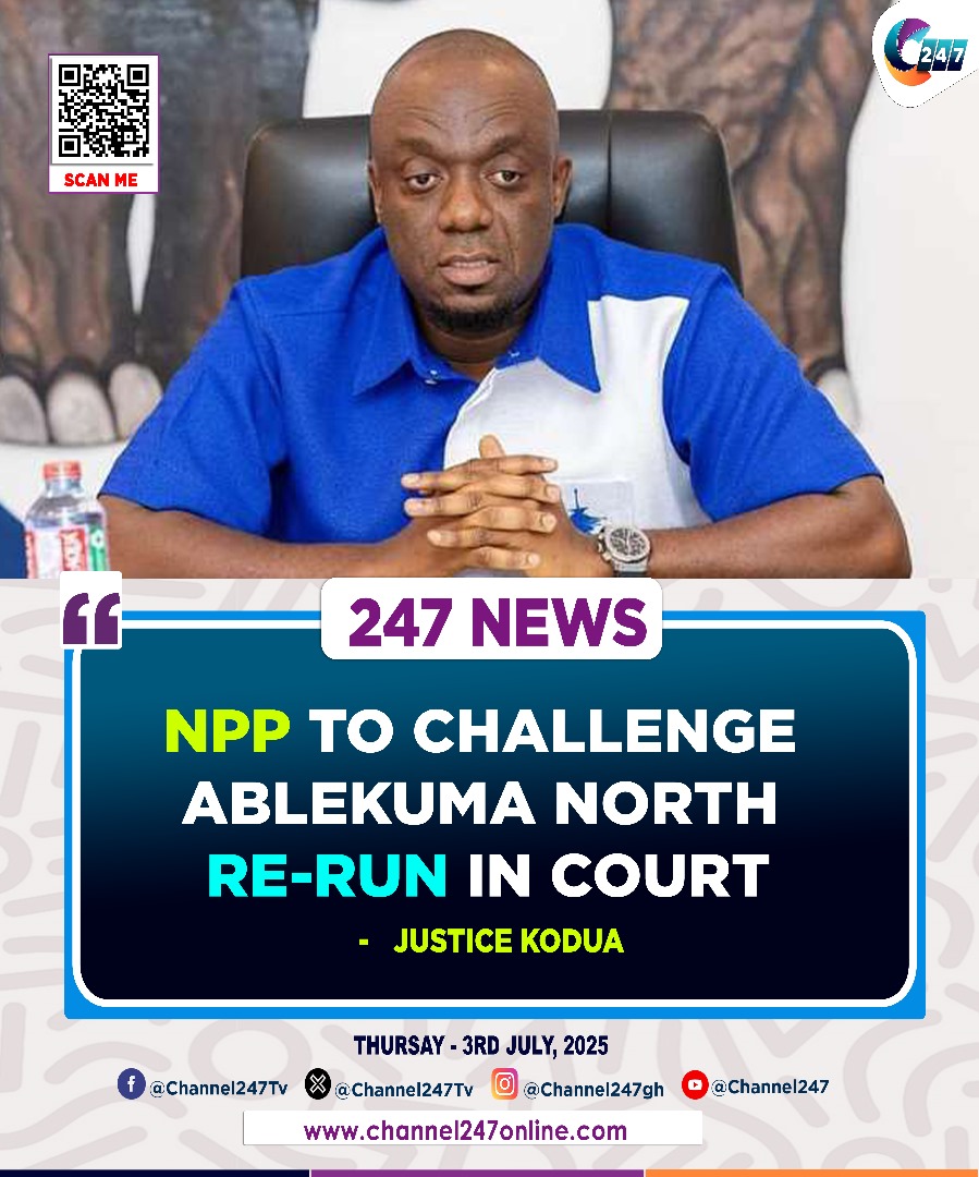 Channel247News's tweet photo. BREAKING: NPP set to challenge Ablekuma North re-run in court! General Secretary Justin Kodua Frimpong announces party's next move following EC’s decision.
#AblekumaNorth #ElectionReRun #NPP #JusticeKodua #Channel247News #GhanaPolitics https://t.co/GxJJcanvLR