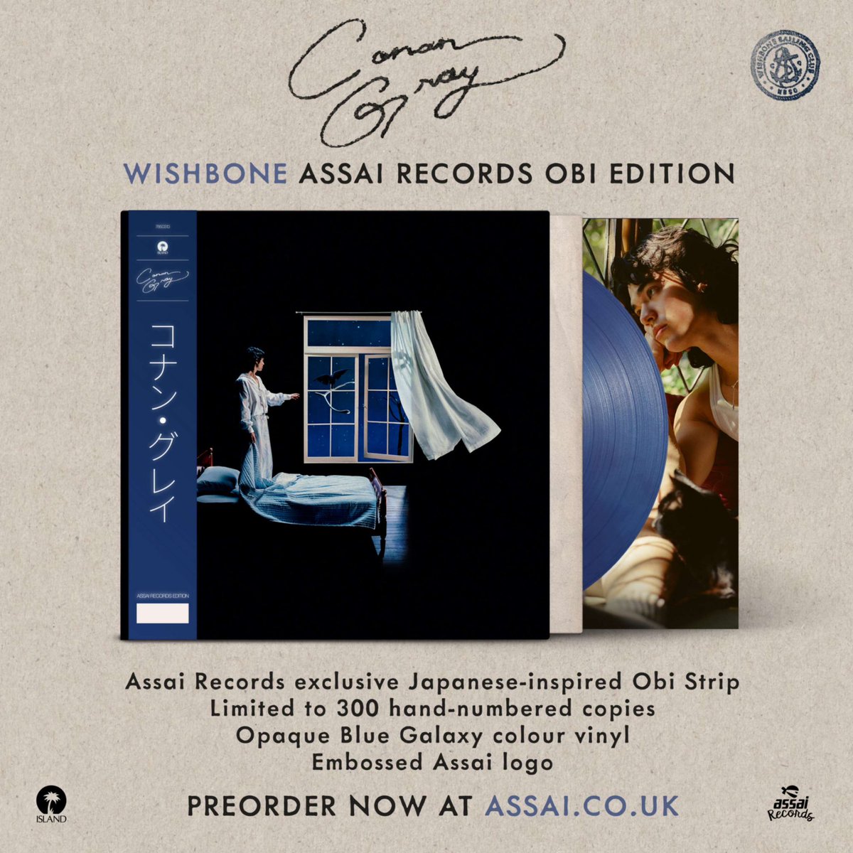 Assai Records (Glasgow) (@assai_glasgow) on Twitter photo Weβre excited to once again collaborate with <a href="/conangray/">conan gray</a> - this time with an exclusive Assai Obi Edition of βWishboneβ - out 15th August via <a href="/islandrecordsuk/">Island Records</a> π
Pre-order π tinyurl.com/ConanObi Weβre excited to once again collaborate with <a href="/conangray/">conan gray</a> - this time with an exclusive Assai Obi Edition of βWishboneβ - out 15th August via <a href="/islandrecordsuk/">Island Records</a> π
Pre-order π tinyurl.com/ConanObi