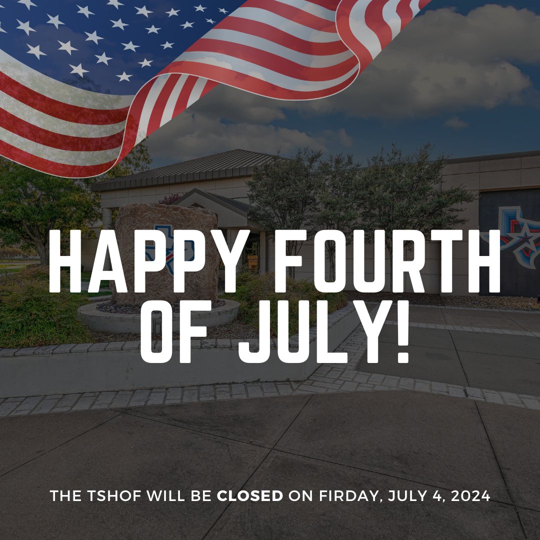 TXSportsHOF's tweet image. 🎆🎉 Heads Up, we’ll be CLOSED this Friday, July 4th to celebrate the holiday 💥 But don’t worry—we'll be back and ready to serve you on Saturday at our normal hours! 🌟