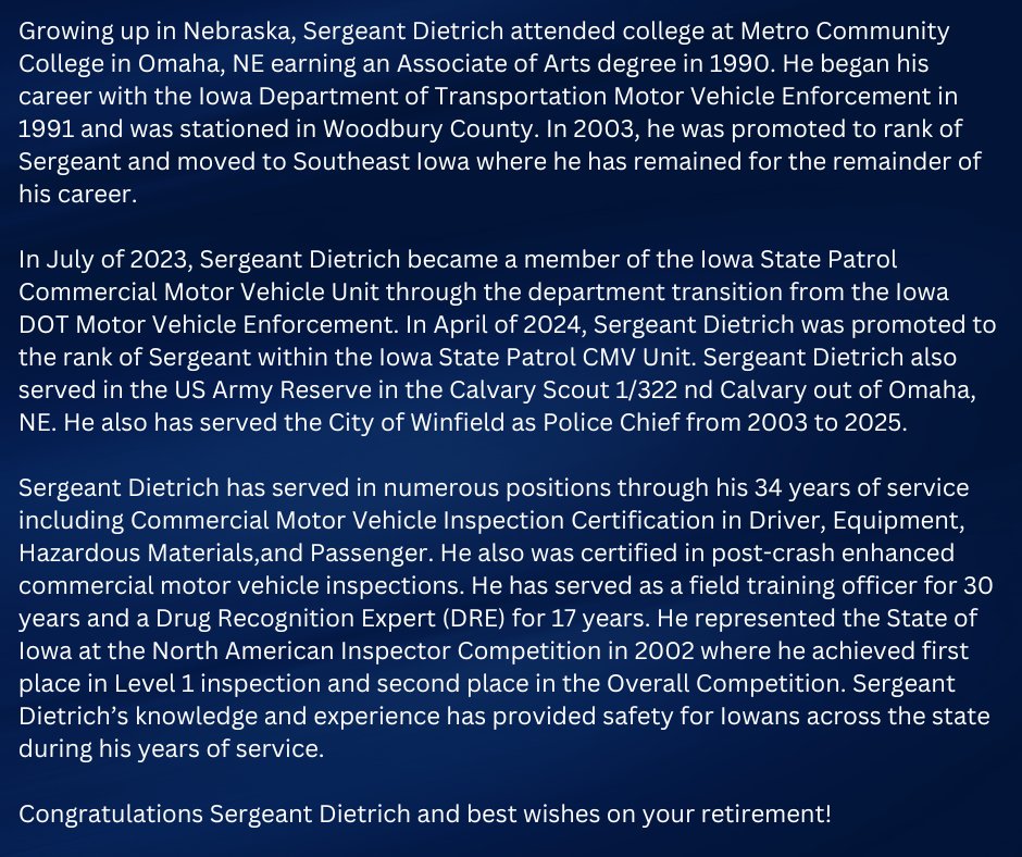 Please join the Iowa Department of Public Safety in extending our appreciation to Sergeant Jeffrey Dietrich who is retiring TODAY, Thursday, July 3rd , 2025, after 34 years of service!