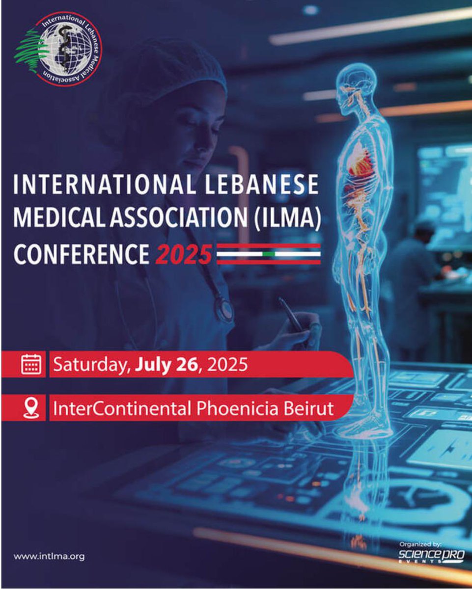 🌍 ILMA Conference 2025
🗓 July 26 | 📍 Phoenicia Beirut
🎯 Strengthening Lebanon’s Healthcare Together

Telehealth | AI | Bioethics
Network. Learn. Collaborate.

👉 Register: sciencepro.me/ilma-2025.html

#ILMA2025 #LebanonHealthcare #MedicalConference