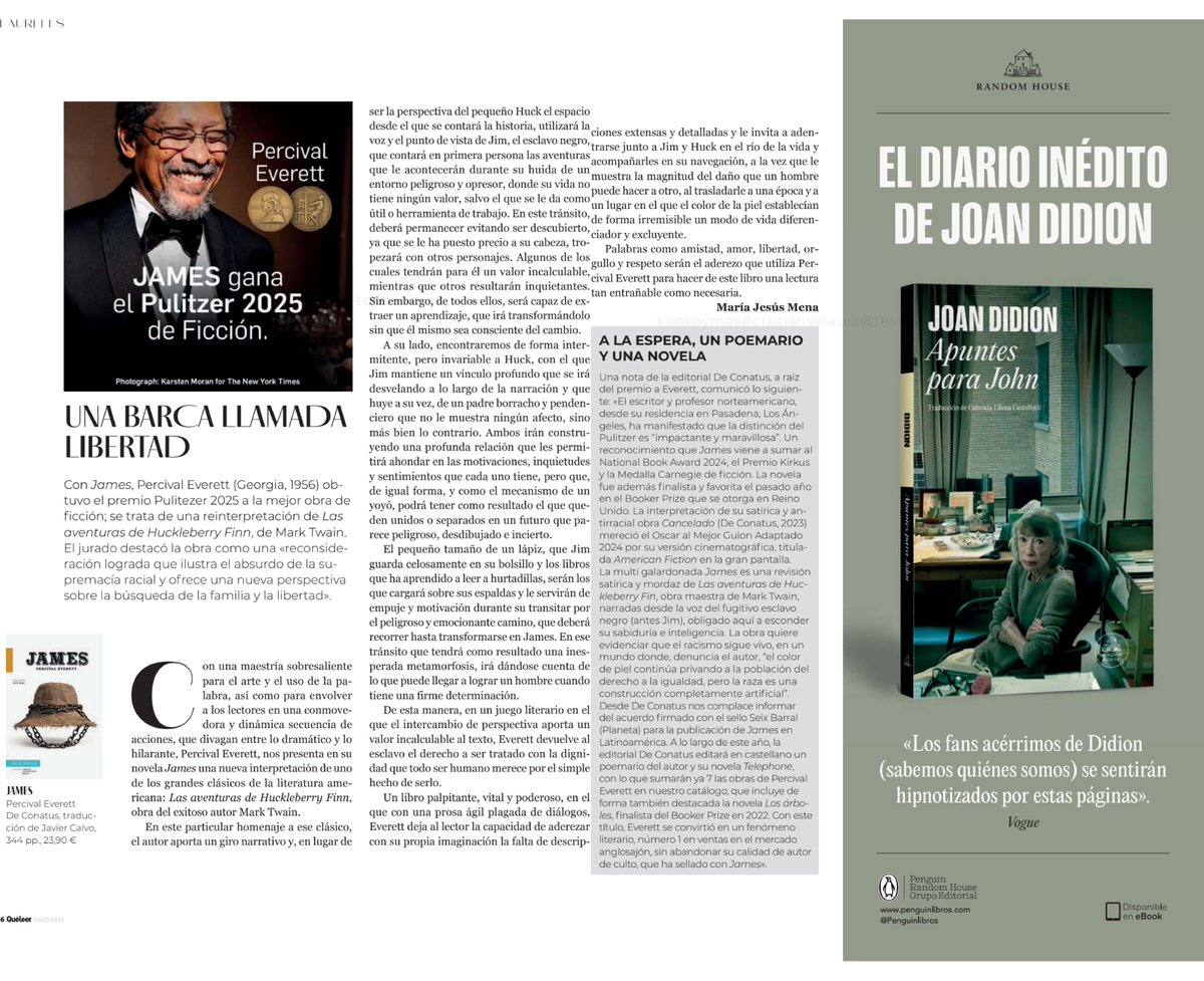 La <a href="/revistaqueleer/">Revista Qué Leer</a> publica en su número de julio mi reseña sobre la novela James de Percival Everett (<a href="/deconatus/">deconatus</a> ). La he titulado "Una barca llamada libertad". Por algo será.