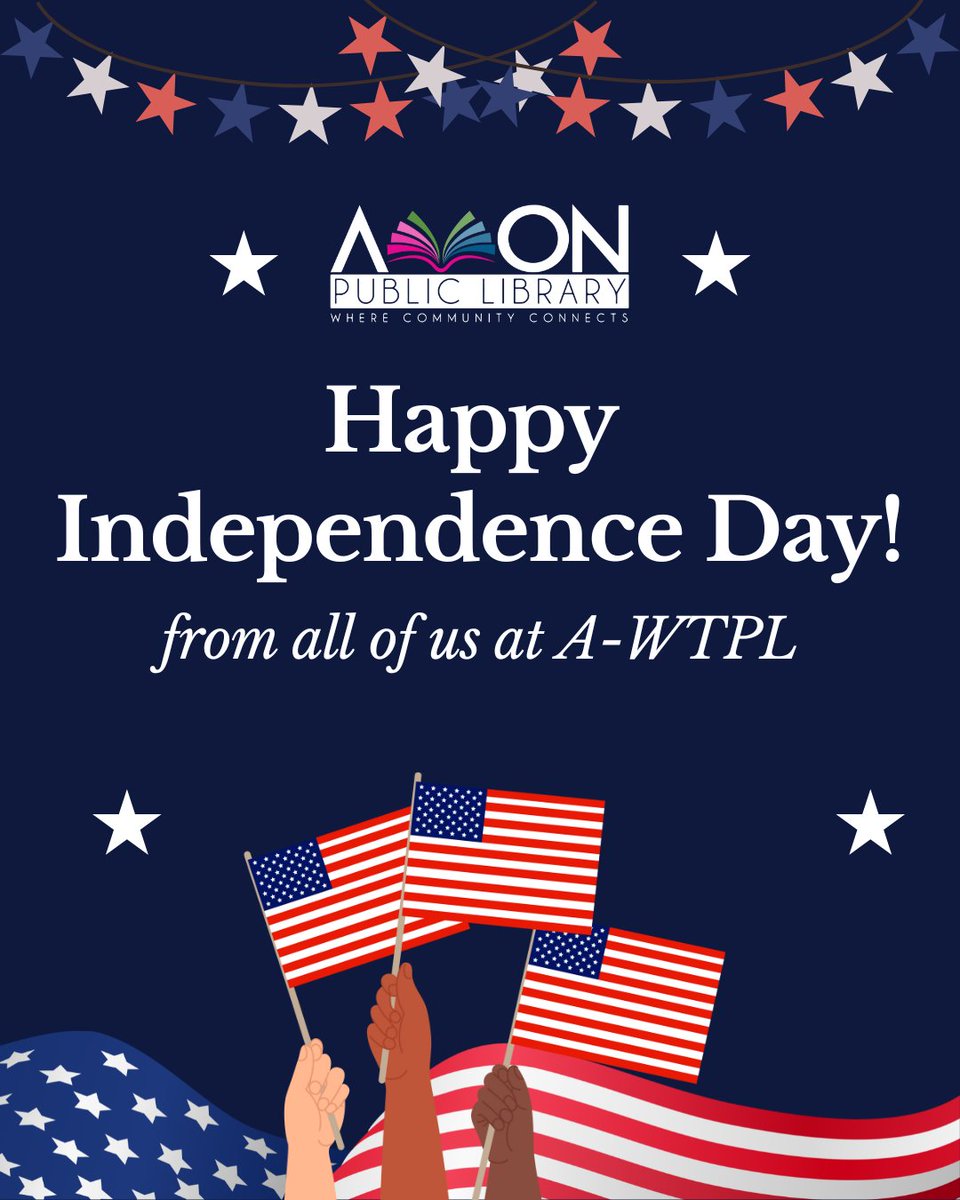 Happy Independence Day! A-WTPL will be closed tomorrow, July 4th and will reopen Saturday, July 5th at 9 a.m. We hope you all have a safe and fun holiday weekend with friends and loved ones! It's not too late to join in the Summer Reading fun, visit AvonLibrary.net!