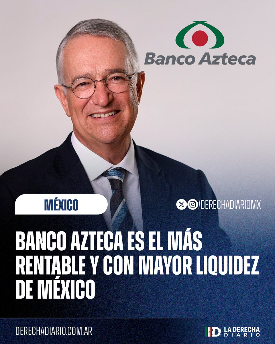 Derecha Diario México (@derechadiariomx) on Twitter photo 🇲🇽 | Banco Azteca, propiedad del célebre empresario libertario Ricardo Salinas Pliego (<a href="/RicardoBSalinas/">Don Ricardo Salinas Pliego</a>) fue reconocido como el más rentable y de mayor liquidez en México, según la revista The Banker, perteneciente al Financial Times. 🇲🇽 | Banco Azteca, propiedad del célebre empresario libertario Ricardo Salinas Pliego (<a href="/RicardoBSalinas/">Don Ricardo Salinas Pliego</a>) fue reconocido como el más rentable y de mayor liquidez en México, según la revista The Banker, perteneciente al Financial Times.