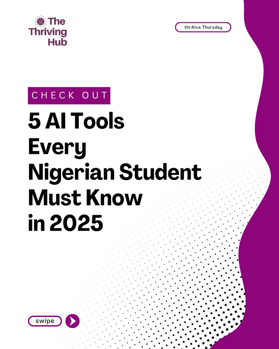 TheThrivingHub's tweet photo. 🧵 THREAD: 5 Powerful AI Tools Every Nigerian Undergraduate Should Know in 2025

You don’t need to work harder to succeed as a student, you just need to work smarter.

And that’s where AI comes in.
👇🏽 https://t.co/2TJlxaNq2Y