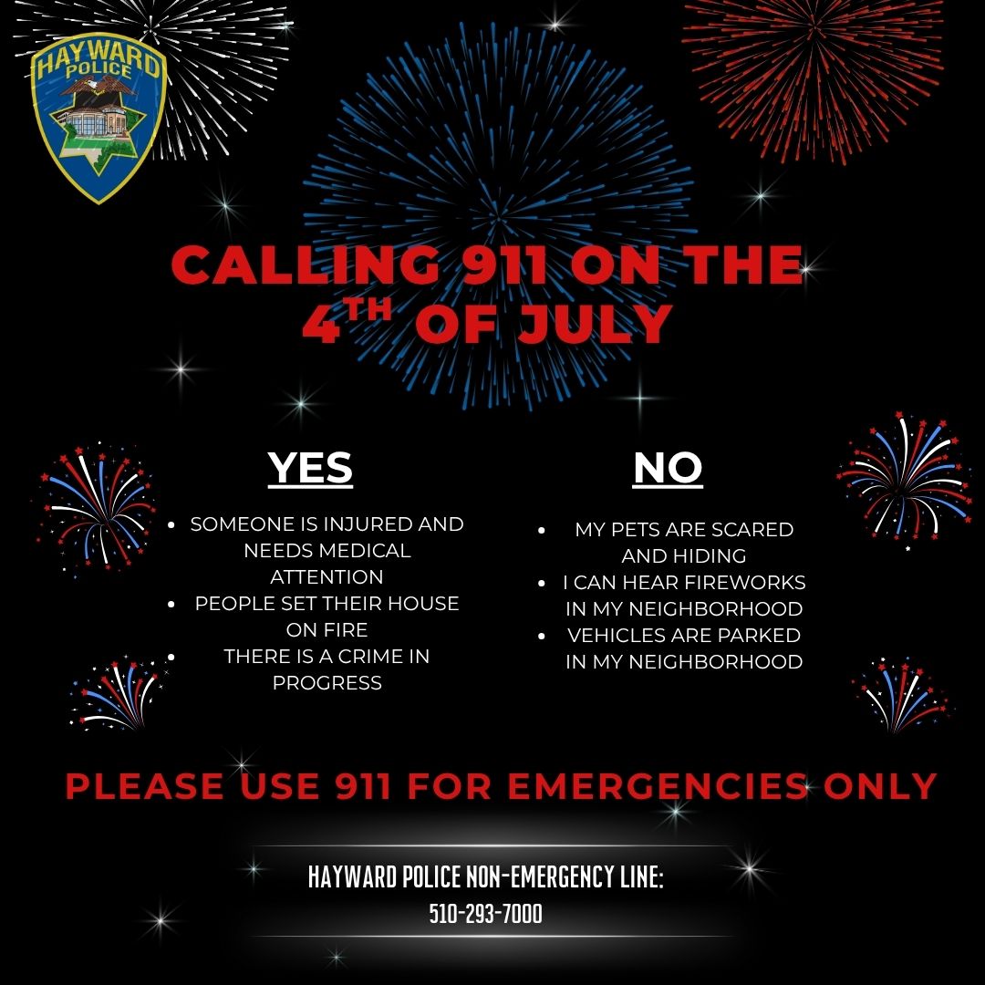 Keep 911 lines clear for emergencies like fires, injuries, or danger.

Noise, fireworks, or parking issues? Use the non-emergency number 510-293-7000.

Let’s keep everyone safe and the 911 lines clear for emergencies.

#HaywardPD #HelloHayward