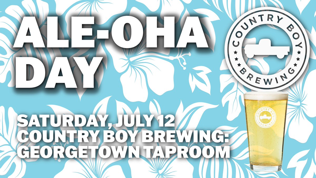 CountryBoyBrew's tweet photo. Join Country Boy Brewing on Saturday, July 12, 2025, for a tropical escape right here in Georgetown with their "Ale-Oha Day" event! Inspired by a vibrant Hawaiian luau party, this family-friendly day promises a taste of the islands with a limited-time, island-inspired menu. https://t.co/pZSs5XhkVN