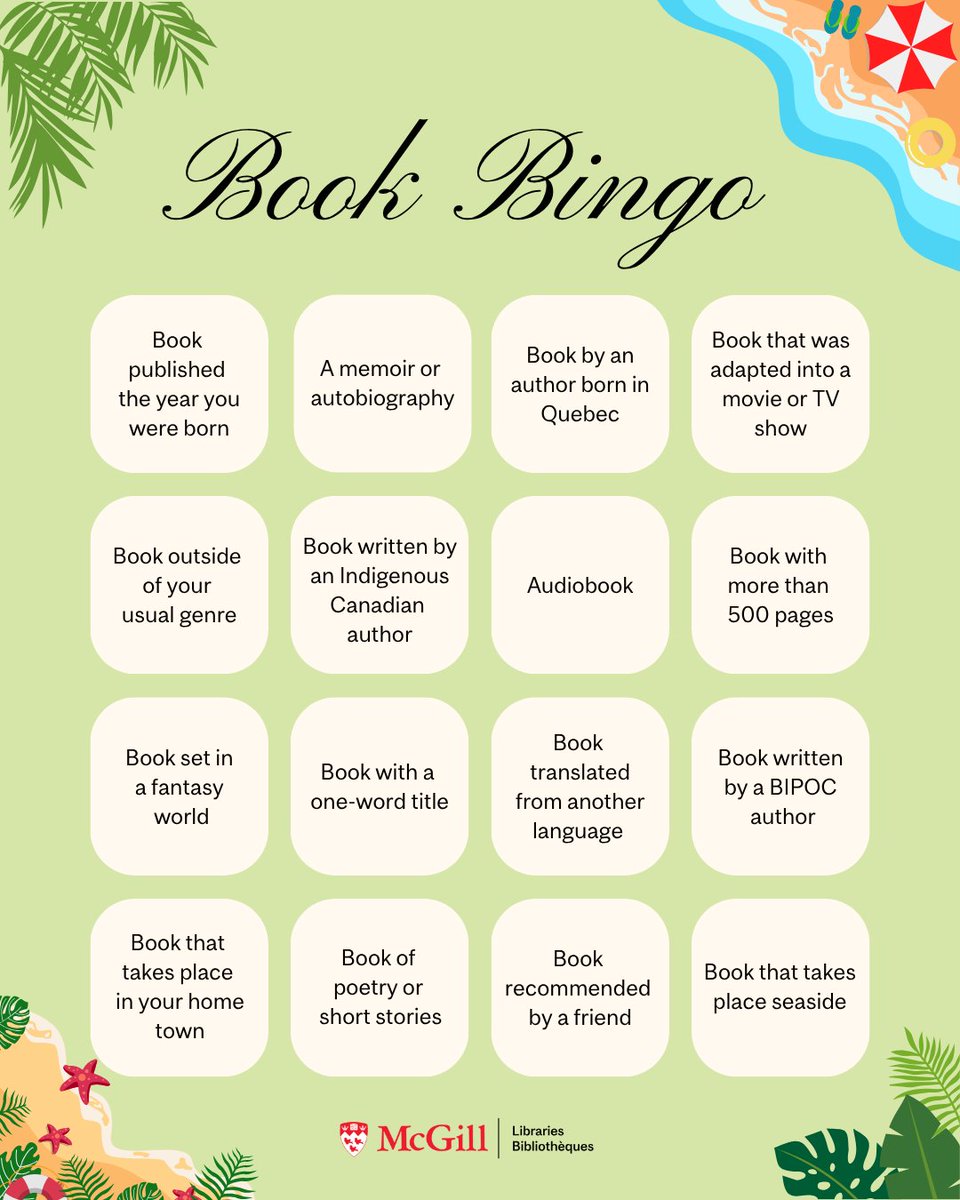 McGillLib's tweet image. 📚"Book written by an Indigenous Canadian author"; "Audiobook"; "Book recommended by a friend"+ much more! Broaden your reading horizons this summer with #McGill Book Bingo: mcgill.ca/x/iWA