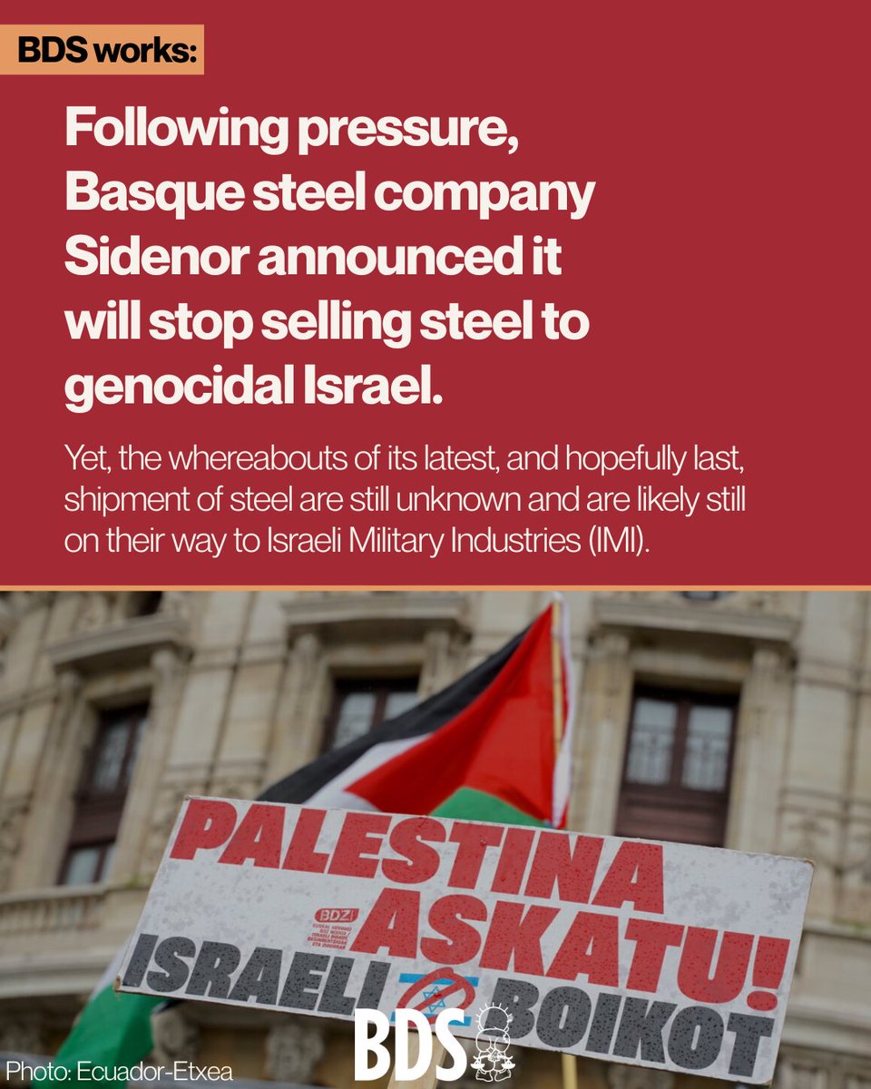 #BDSworks

Following pressure, Basque steel company Sidenor announced it will stop selling steel to genocidal Israel. Yet, the whereabouts of its latest, &amp; hopefully last, shipment of steel are still unknown &amp; are likely still on their way to Israeli Military Industries (IMI).