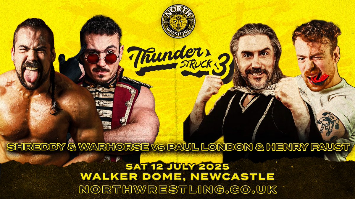 SHREDDY &amp; WARHORSE
vs 
LONDON &amp; FAUST

As their bitter feud rolls on - Shreddy has found an ally in a former rival, whilst Henry has enlisted the help of a former WWE Tag Team &amp; Cruiserweight Champion! 

SAT 12 JULY | Walker Dome, Newcastle
🎟️ northwrestling.co.uk/tickets