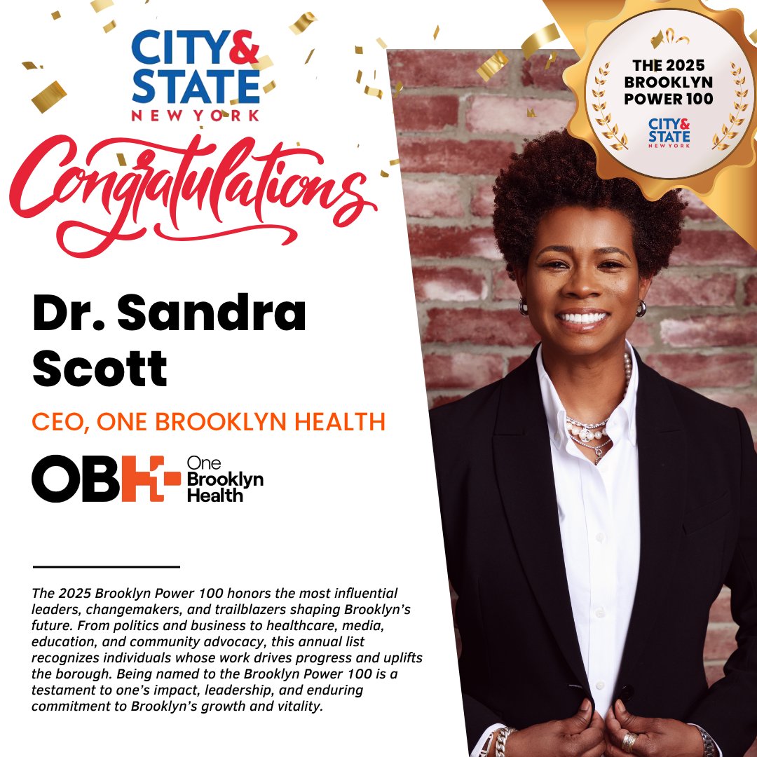 Dr. Sandra Scott, CEO of One Brooklyn Health has earned a spot on the 2025 Brooklyn Power 100!

This annual list honors the most influential leaders and trailblazers shaping Brooklyn’s future across healthcare, business, politics, media, education, and advocacy.