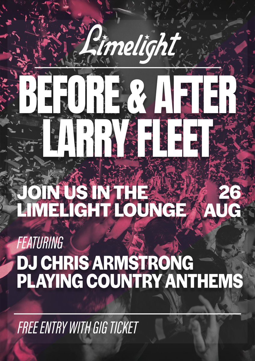 LimelightNI's tweet image. BEFORE & AFTER LARRY FLEET 🤠 Join us in The Limelight lounge for Country anthems from DJ Chris Armstrong! Free entry with your show ticket.
Pre-show doors 6pm
✨ WIN TICKETS to the sold out show: like, share and tag your +1
Each tag counts as an entry. Best of luck 🤞