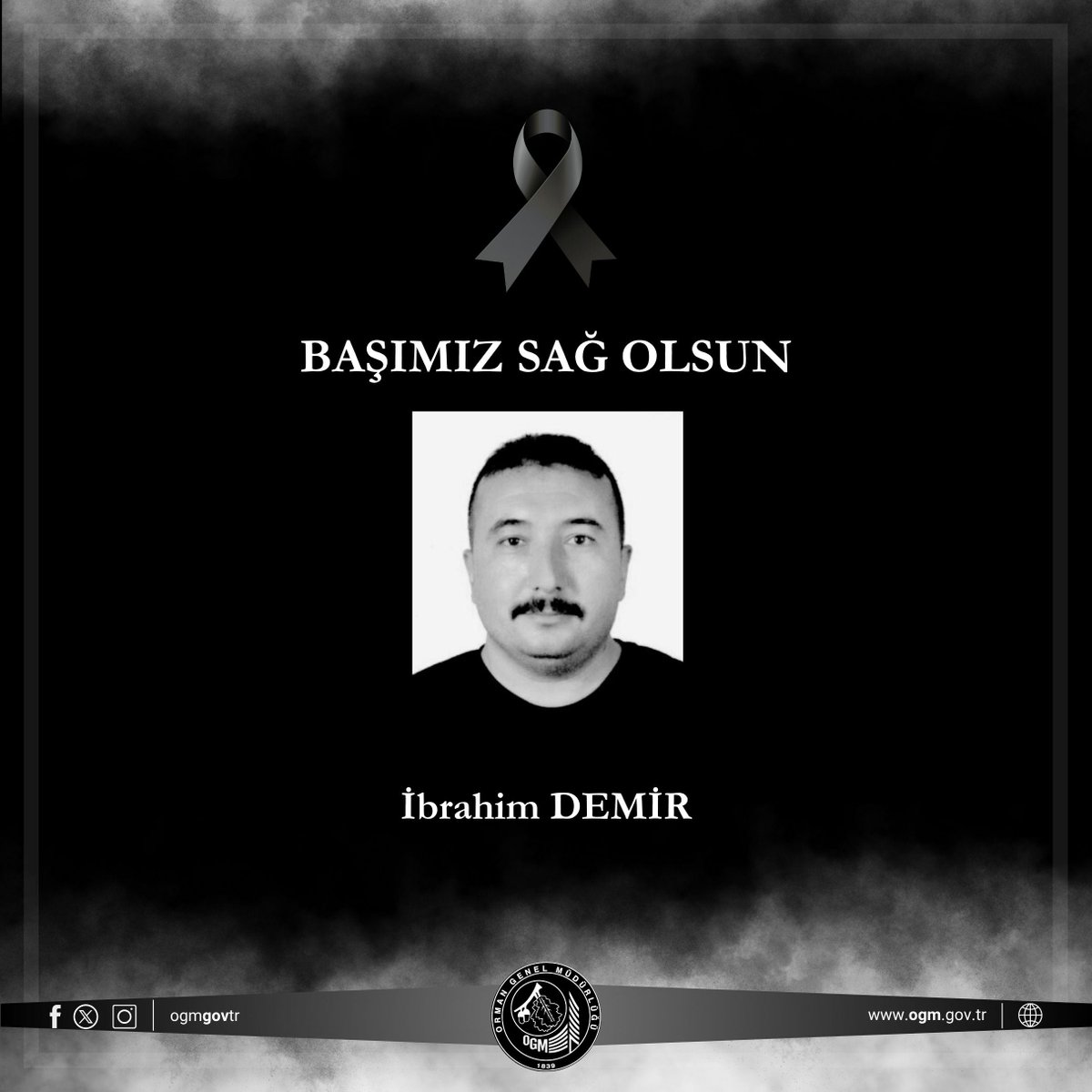 BAŞIMIZ SAĞ OLSUN

Orman teşkilatımızın fedakâr neferlerinden Orman İşçimiz İbrahim Demir, İzmir’in Ödemiş ilçesinde devam eden orman yangınına müdahale esnasında görev başında hayatını kaybederek şehadet mertebesine ulaşmıştır.

Yeşil Vatan’ı koruma uğruna canını ortaya koyan