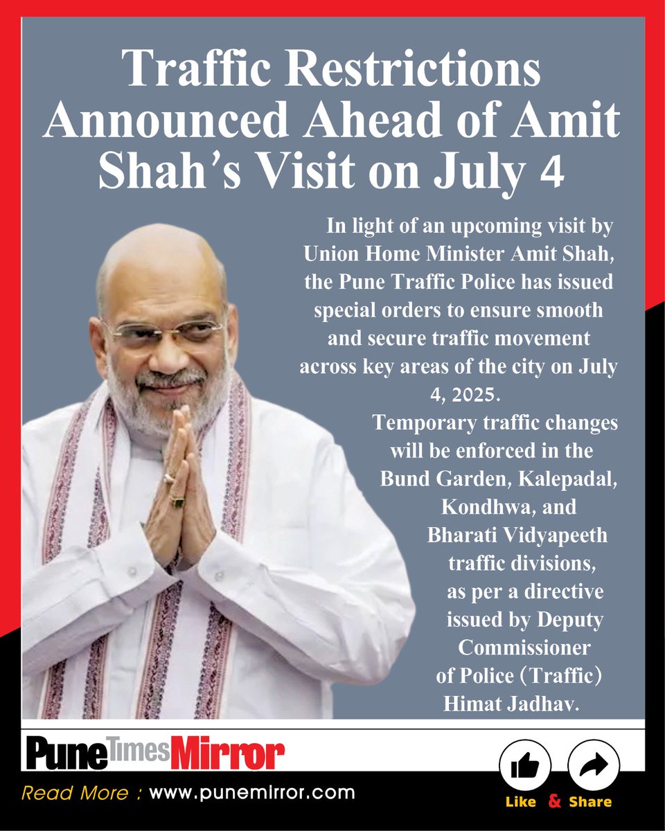 ThePuneMirror's tweet photo. Pune Traffic Police Enforces Temporary Restrictions on July 4 for Amit Shah's Visit; Diversions Across Key Zones to Ensure Smooth Movement.
Read More: https://t.co/pUV2xQHrSE
#PuneTrafficAlert #AmitShahVisit #TrafficDiversion #PuneNews #VVIPMovement #TrafficUpdate #BundGarden #KondhwaTraffic #Kalepadal #BharatiVidyapeeth
(Pune traffic, Amit Shah visit, traffic diversions, July 4, Pune police orders, VVIP security, traffic restrictions, goods vehicle ban, Bund Garden, Kalepadal, Kondhwa, Bharati Vidyapeeth, Manterwadi Phata, Khadi Machine Chowk, Katraj Chowk, Himmat Jadhav)