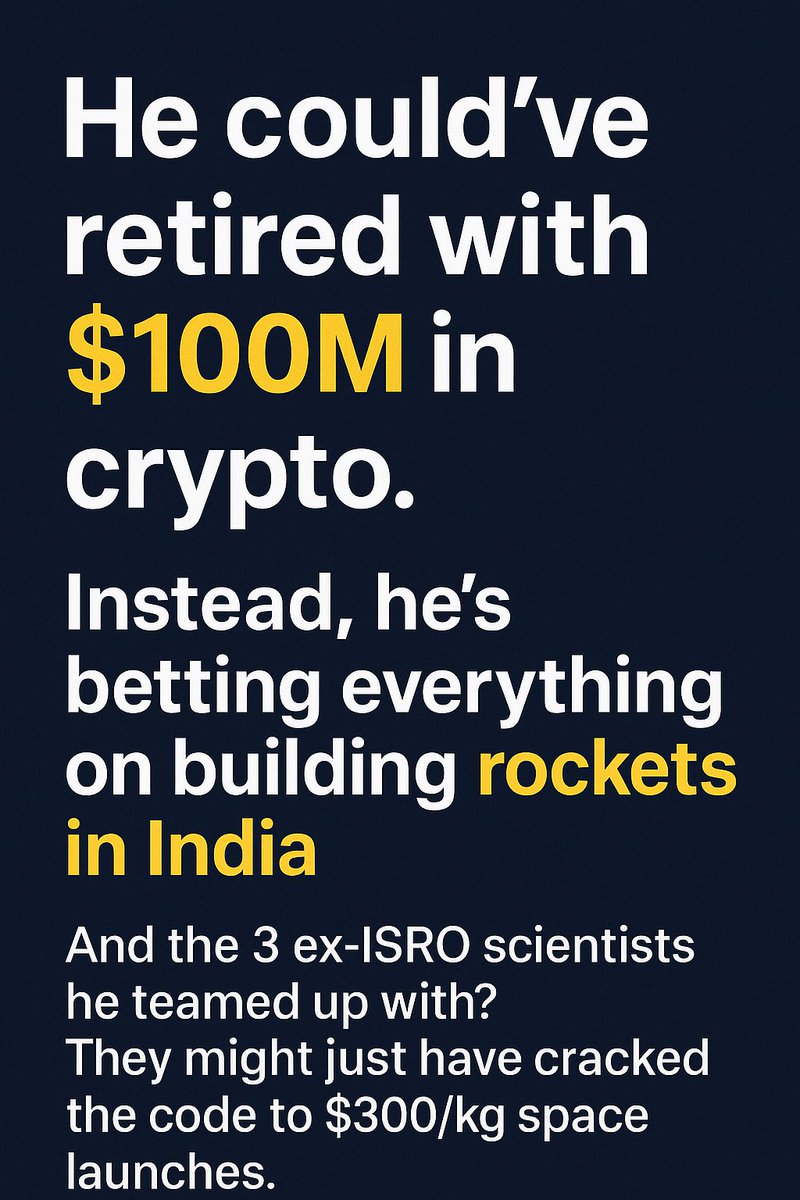 🧵 1/ He could’ve retired with $100M in crypto.
Instead, he’s betting everything on building rockets in India.

And the 10 ex-ISRO scientists he teamed up with? They might just crack the code to $300/kg space launches.

The Astrobase story is WILD.👇