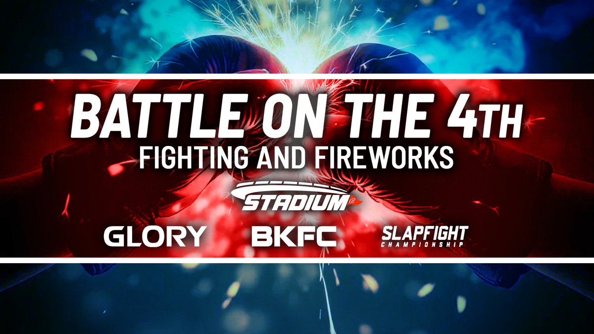 🎆 Battle on the 4th: Fighting &amp; Fireworks Tomorrow on <a href="/Stadium/">Stadium</a>

24 hours of explosive fight sports action – Catch the best of BKFC, GLORY, &amp; SlapFight all day long!

July 4th – ALL DAY
Watch FREE: go.freelivesports.tv/Stadium
Stream on Apple TV, ROKU, Vizio, FireTV, iOS &amp; Android