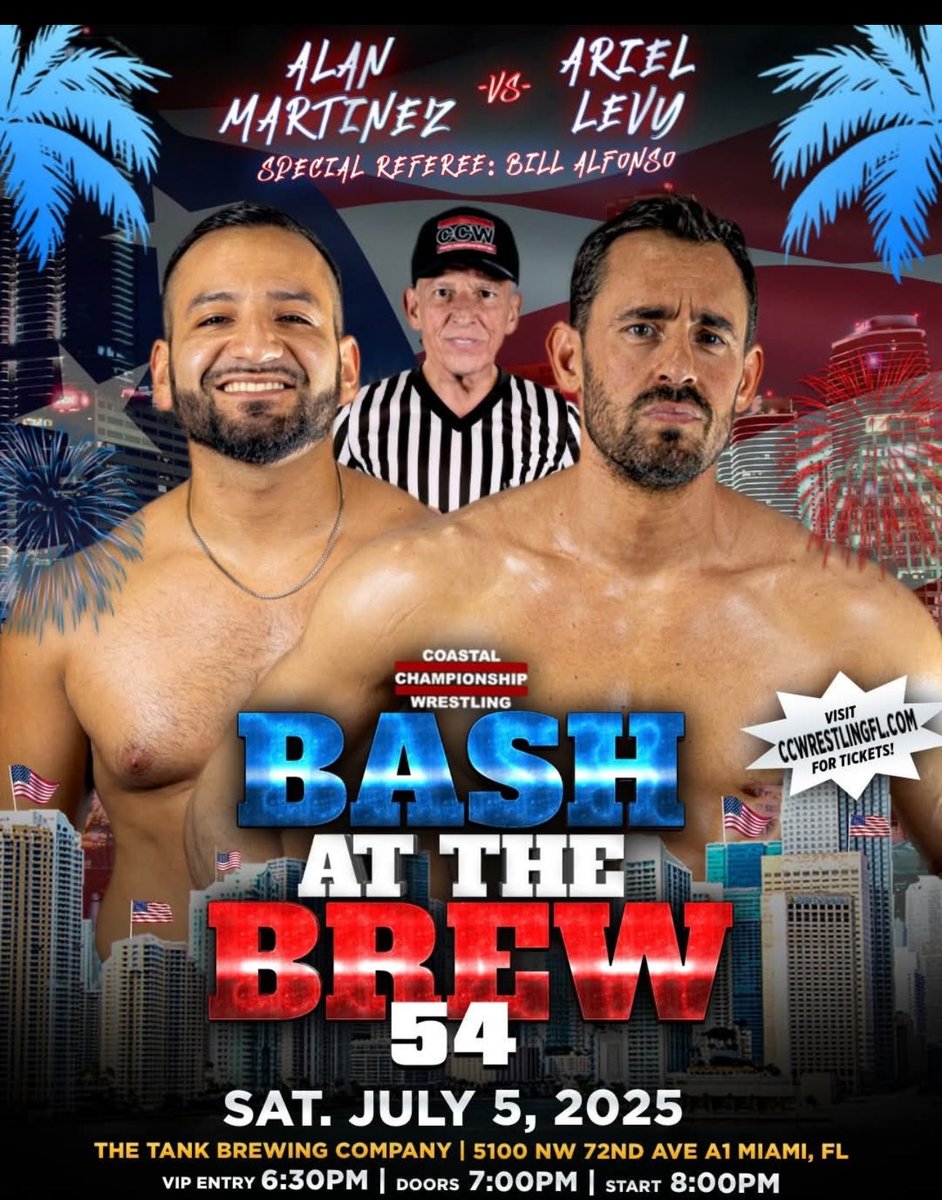 hey daddy, come spend your Fourth of July weekend with Bill Fonzie Alfonso &amp; all his CCW superstar friends!!! bash at the brew 54 promises to be a great night of sports entertainment and guarantees blood, sweat and tears, (Miami see it like a native)