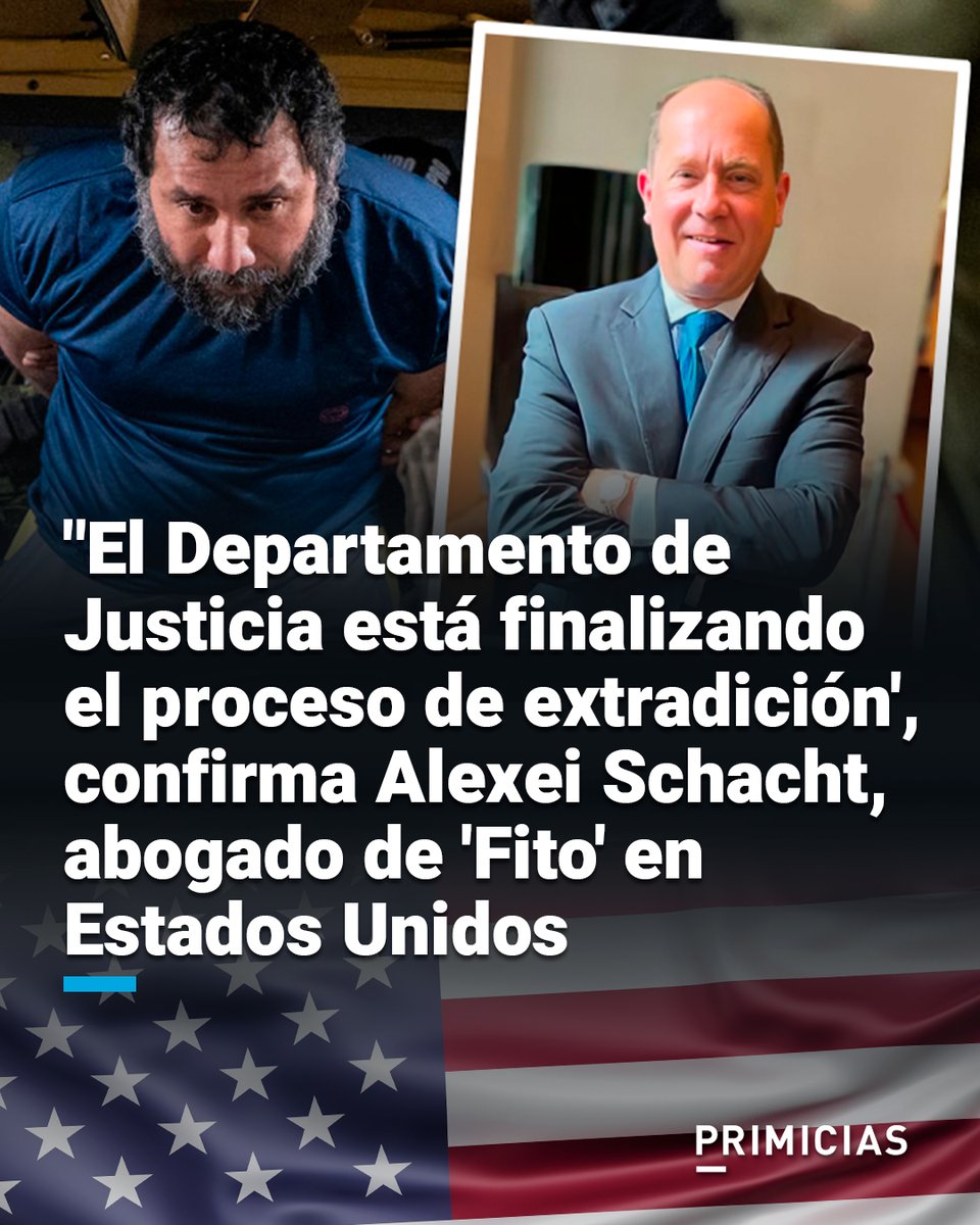 En entrevista con PRIMICIAS, Alexei Schacht, abogado de alias 'Fito' en Estados Unidos, confirmó que la extradición está en marcha. Además, anunció que visitará a su cliente en Ecuador, la próxima semana. prim.ec/4nBm50Wky5A