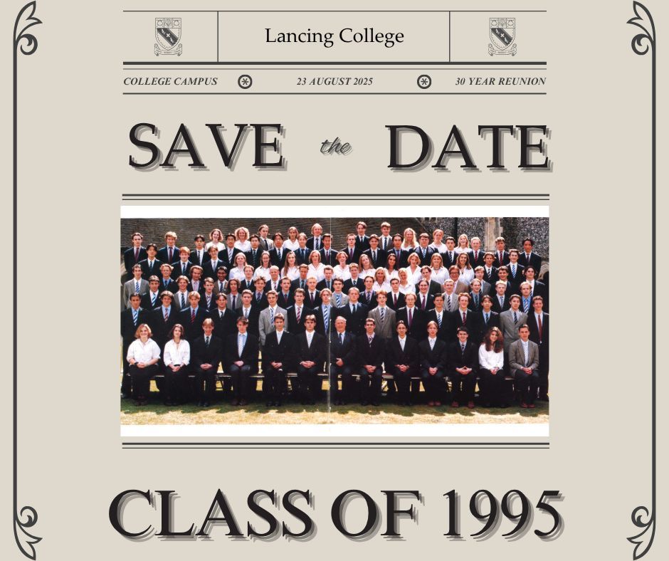 A quick reminder for the Class of 1995 — your 30-year reunion is happening on Saturday 23 August 2025! We’re looking forward to welcoming you back to Lancing College.

🎟️ Find out more and book your tickets today: buff.ly/kPoCwlD 

#ClassOf1995 #OLClub #LancingLife