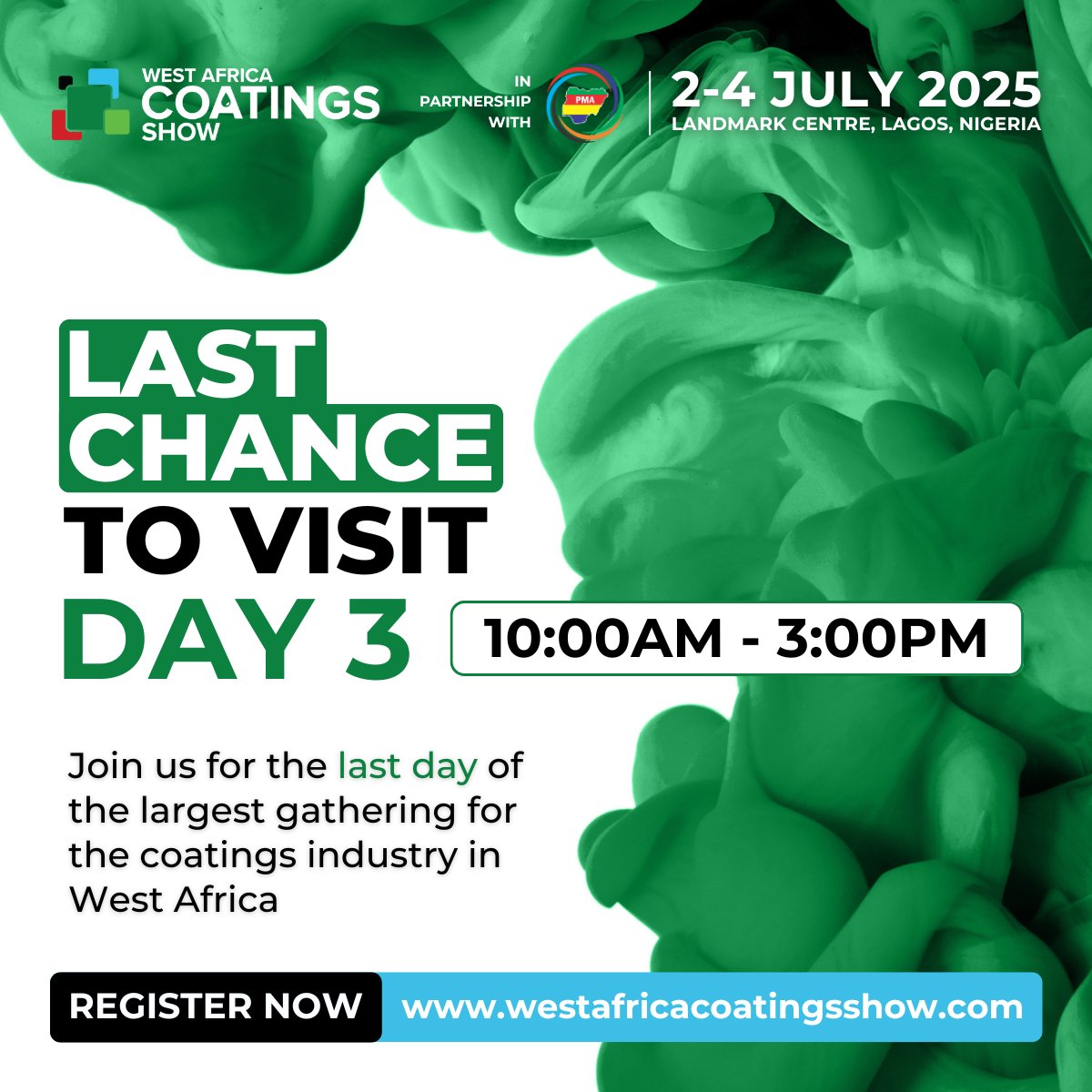 🚨 Don't miss the LAST DAY of the West Africa Coatings Show - Open TODAY from 10 AM - 3 PM! 

📅 2-4 July 2025 📍 Landmark Centre, Lagos

✅ Register now: westafricacoatingsshow.com/X-Register

#Coatings #WACS