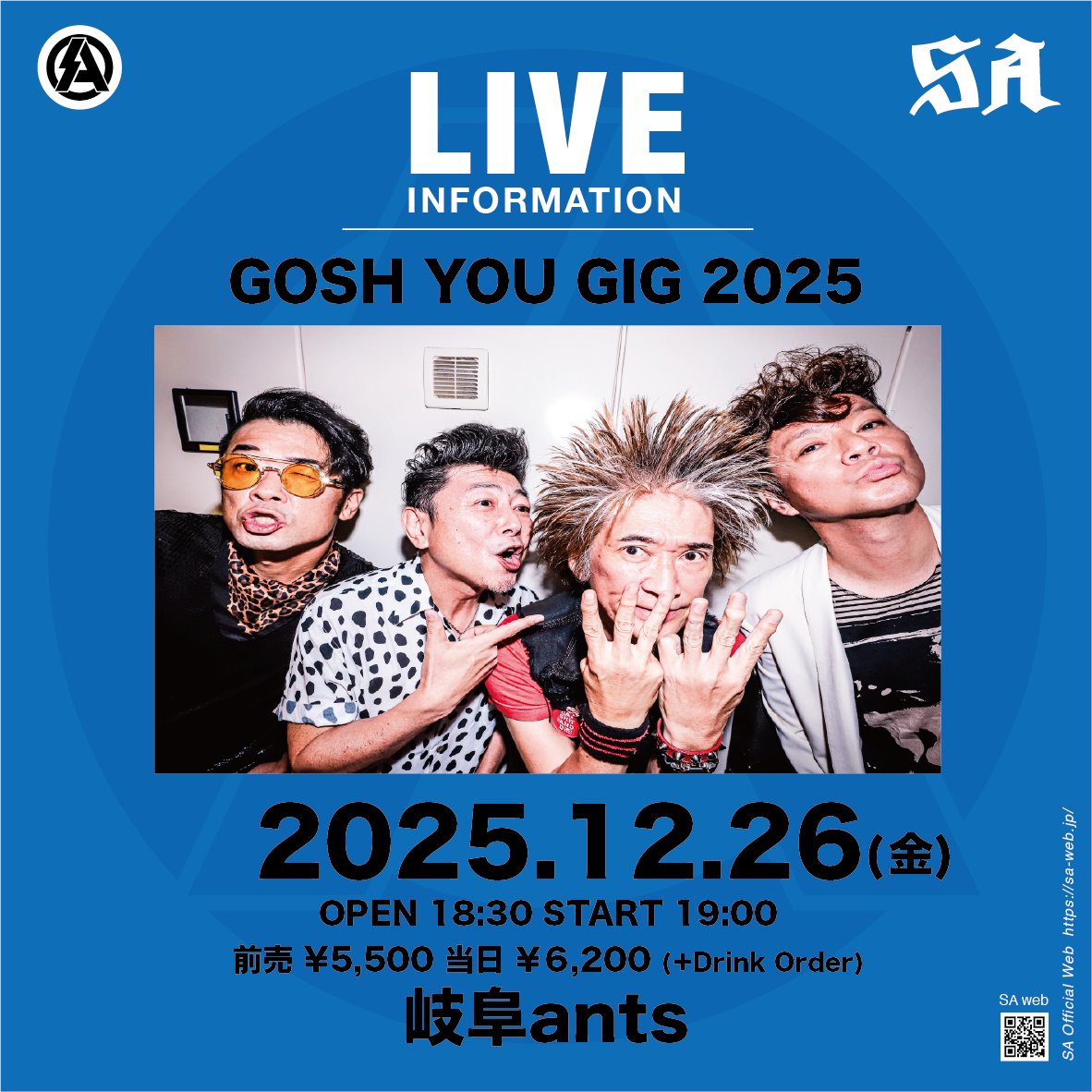 sa_staff's tweet photo. ◤🔥LIVE���ケジュール公開🔥◢

++++++++++++++++++++++
◇2025秋ツアー🚗💨
・10/25(土)＠仙台MACANA
・10/26(日)＠盛岡change
・11/1(土)＠大阪pangea
・11/2(日)＠名古屋HUCK FINN
・11/8(土)＠吉祥寺GB
※ダイブ禁止
++++++++++++++++++++++
◆GOSH YOU GIG 2025
・12/26(金)＠岐阜ants
※ダイブ禁止

#SA