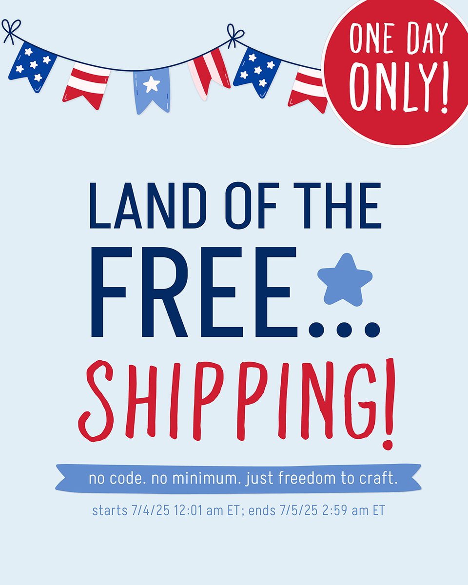 americancrafts's tweet photo. 🎆 FREEDOM ALERT: We’re ditching the shipping fees for ONE DAY ONLY!
Craft more, save more, and celebrate your freedom to create with FREE SHIPPING sitewide!  ✨No code. No minimum. Just freedom to craft.
Starts 7/4 at 12:01am ET - Ends 7/5 at 2:59am ET
🔗 https://t.co/5yWnW3s9BZ https://t.co/GI8AHqjugx