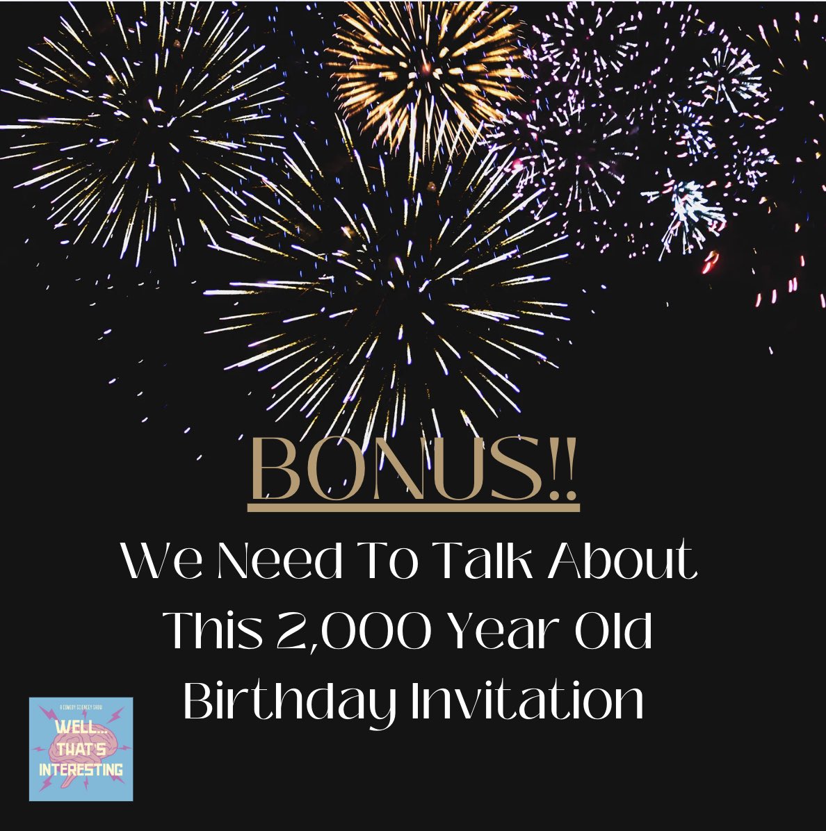 wti_pod's tweet image. Bonus!!🚨We Need To Talk About This 2000 Yr Old Birthday Invitation
Some things are worth celebrating, like the oldest written words by a woman of the Roman Empire. open.spotify.com/episode/3fPG7T…
