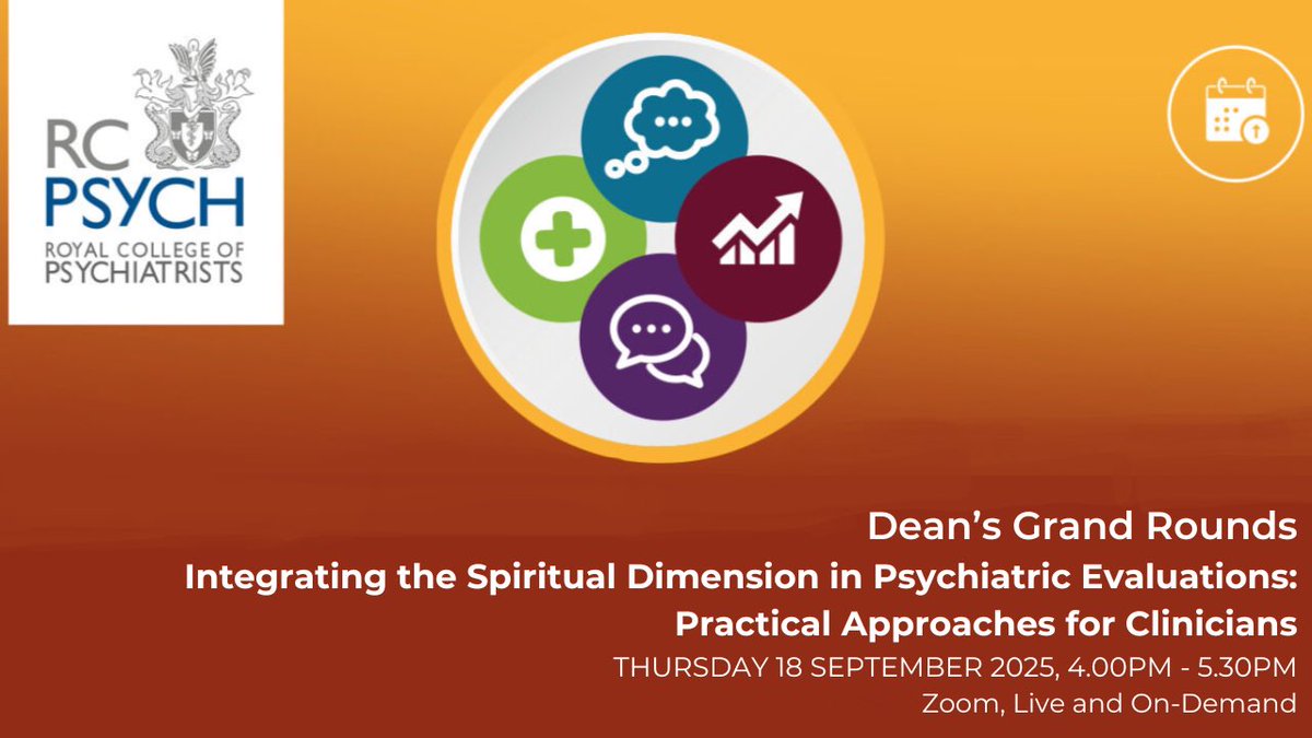 Spirituality Special Interest Group (@rcpsychssig) on Twitter photo Join us for the Dean’s Grand Rounds: Integrating the Spiritual Dimension in Psychiatric Evaluations – Practical Approaches for Clinicians, on Thursday 18 September 2025, 4:00–5:30 PM. Live on Zoom and available on demand. Join us for the Dean’s Grand Rounds: Integrating the Spiritual Dimension in Psychiatric Evaluations – Practical Approaches for Clinicians, on Thursday 18 September 2025, 4:00–5:30 PM. Live on Zoom and available on demand.