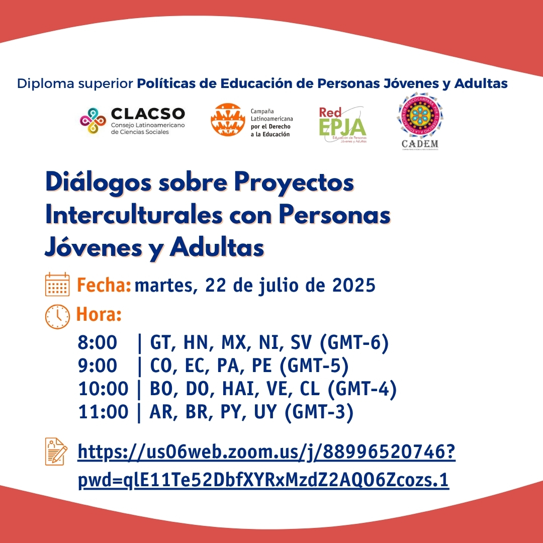 redclade's tweet image. 👉🏾 En el marco del Diploma superior Políticas de Educación de Personas Jóvenes y Adultas organizado por CLACSO y CLADE.
🔗 En alianza con la Red EPJA y CADEM
🔖 Diálogos sobre Proyectos Interculturales con Personas Jóvenes y Adultas
📌 us06web.zoom.us/j/88996520746?…