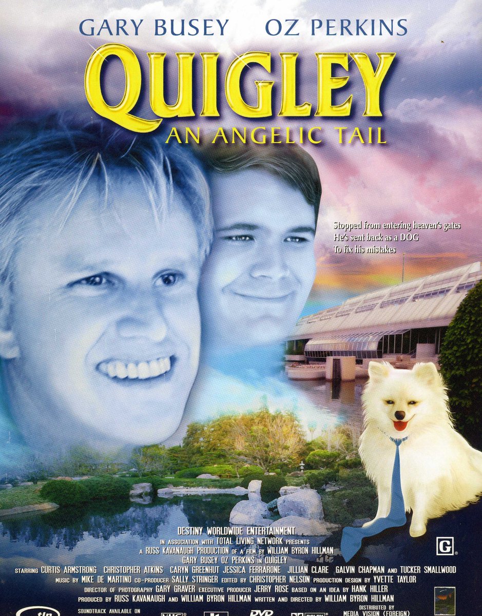 “What do you mean they’re sending me back as a DOG?” QUIGLEY, starring GARY BUSY &amp; OZ PERKINS, now FREE <a href="/Tubi/">Tubi</a> TV, FAWESOME TV, YouTube, Dove Channel, Amazon, Shoreline, Blue Sky, Future Today, Hoopla, Butace, Nuestra, EncourageTV, Xomo, Little Dot, Cinedigm