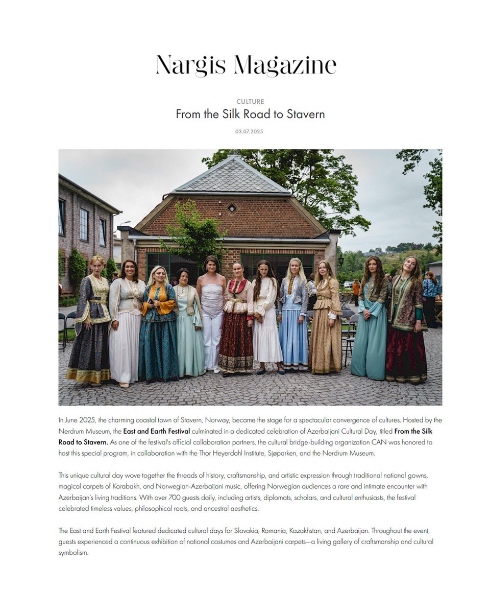 SherviNajafpour's tweet image. We are deeply grateful to @NargisMagazine for their beautiful feature on our cultural bridge building event From the Silk Road to Stavern during the East and Earth Festival at the Nerdrum Museum. 🇳🇴♥️🇦🇿
nargismagazine.az/en/articles/fr…
@CAN_Norway @nigaribr7