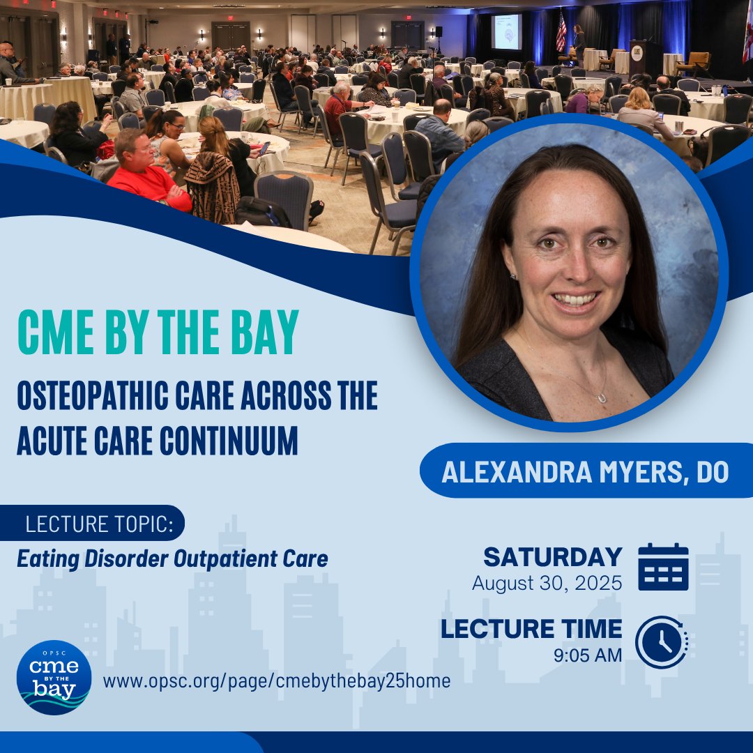 CME By The Bay Speaker Highlight: Alexandra Myers, DO
 📍 Lecture: Eating Disorder Outpatient Care
 🗓️ August 29–31, 2025
 📌 Hyatt Regency Monterey Hotel &amp; Spa | Monterey, California

🔗 Register now: bit.ly/4dQk7eK

#OPSC2025 #CMEbytheBay #OsteopathicMedicine