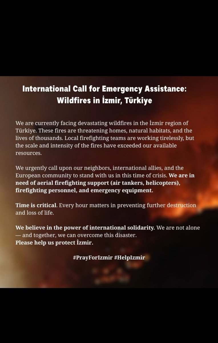 ecmgcrk35's tweet photo. We are in need of aerial firefighting support (air tankers, helicopters), firefighting personnel, and emergency equipment.   #prayforizmir #helpizmir https://t.co/8Uj3VEvIif
