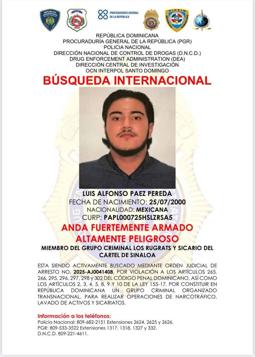 _theinfostream's tweet image. DEA, INTERPOL, and Dominican authorities are searching for four members of the "LOS RUGRATS" armed group of the Sinaloa Cartel, a faction of "LA MAYIZA."
The fugitives face charges for drug trafficking and other crimes in the Dominican Republic. Authorities are requesting public…
