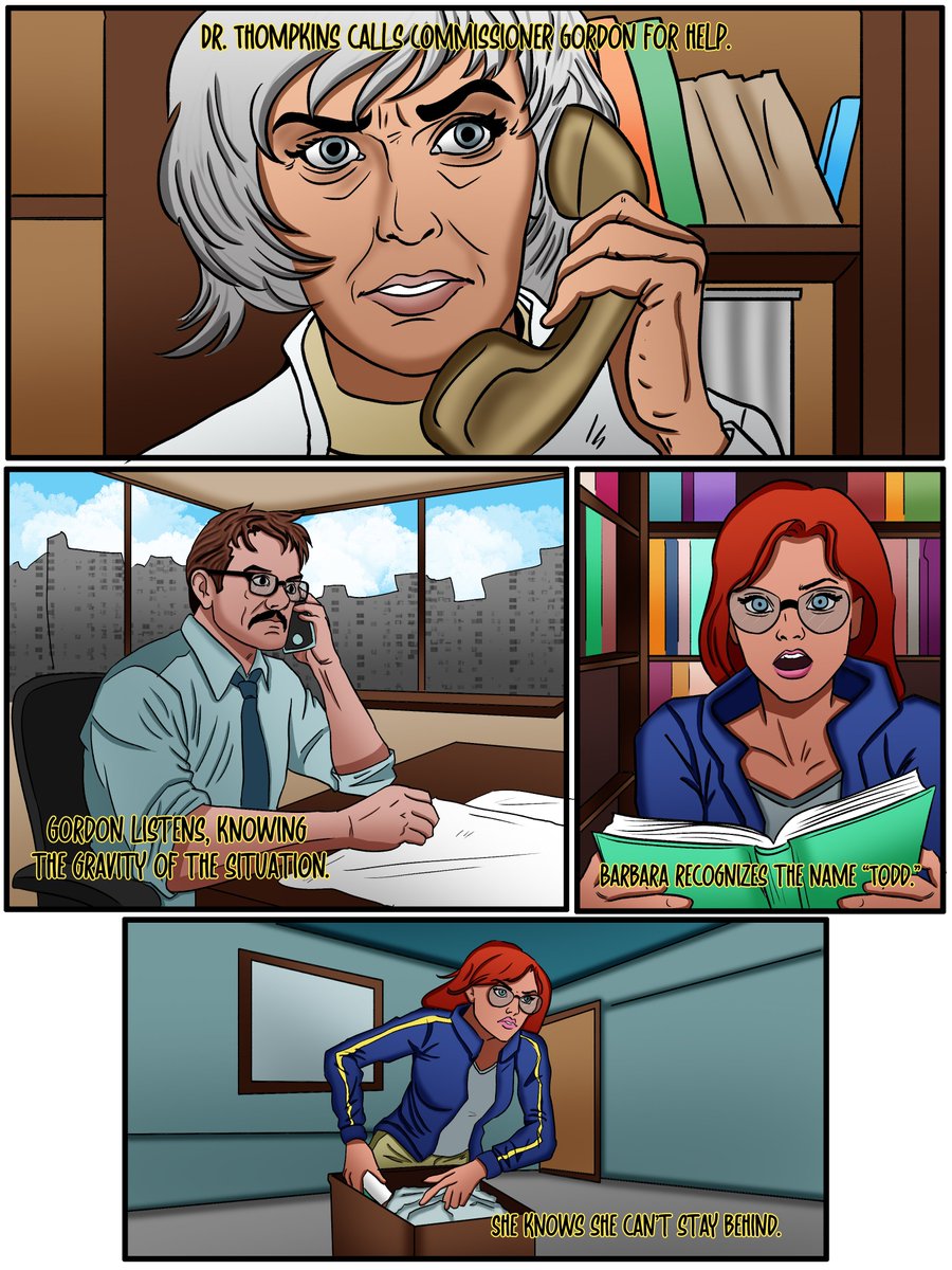 Phantom__Riot's tweet image. Page 6 Dr. Thompkins reaches out to Commissioner Gordon. The name “Todd” sparks something in Barbara and she knows she can't just watch from the sidelines.

It was a lot of fun working with you, to be honest, Skeith.

#ComicSeries #DCInspired #IndieCreator