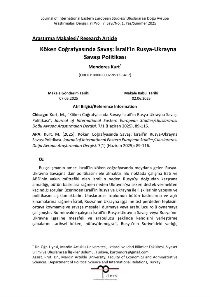 menderes kurt (@menderes_kurt) on Twitter photo "Köken Coğrafyasında Savaş: İsrail’in Rusya-Ukrayna Savaşı Politikası" isimli çalışma ile katkı verdiğim Doğu Avrupa Araştırmaları Dergisi yayınlandı, iyi okumalar... <a href="/mau_iibf/">MAÜ İİBF</a> <a href="/mardinartuklu/">Mardin Artuklu Üniversitesi</a> <a href="/ibrahimozcosar/">ibrahim özcoşar</a> <a href="/SbuiArtuklu/">MAÜ Siyaset Bilimi ve Uluslararası İlişkiler</a> dergipark.org.tr/tr/pub/jiees/i… "Köken Coğrafyasında Savaş: İsrail’in Rusya-Ukrayna Savaşı Politikası" isimli çalışma ile katkı verdiğim Doğu Avrupa Araştırmaları Dergisi yayınlandı, iyi okumalar... <a href="/mau_iibf/">MAÜ İİBF</a> <a href="/mardinartuklu/">Mardin Artuklu Üniversitesi</a> <a href="/ibrahimozcosar/">ibrahim özcoşar</a> <a href="/SbuiArtuklu/">MAÜ Siyaset Bilimi ve Uluslararası İlişkiler</a> dergipark.org.tr/tr/pub/jiees/i…