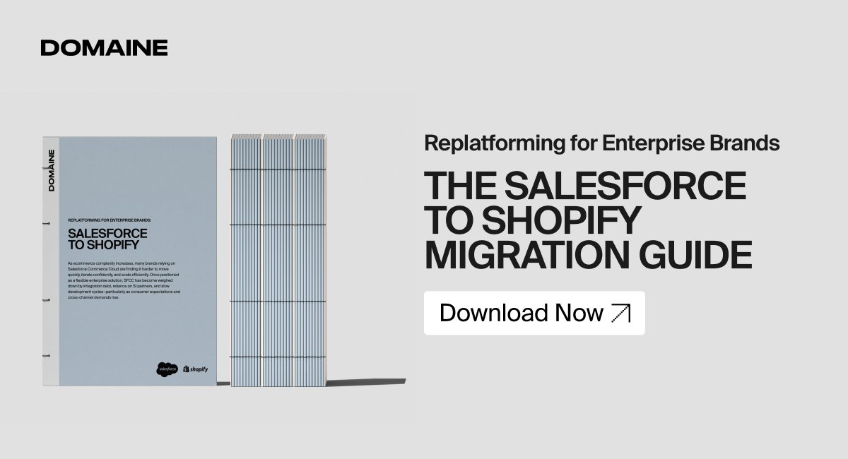 🚨 New for enterprise brands: The Salesforce Commerce Cloud to Shopify Migration Guide 🧭

Built for technical decision-makers.

Download: meetdomaine.com/sfcc-to-shopif…