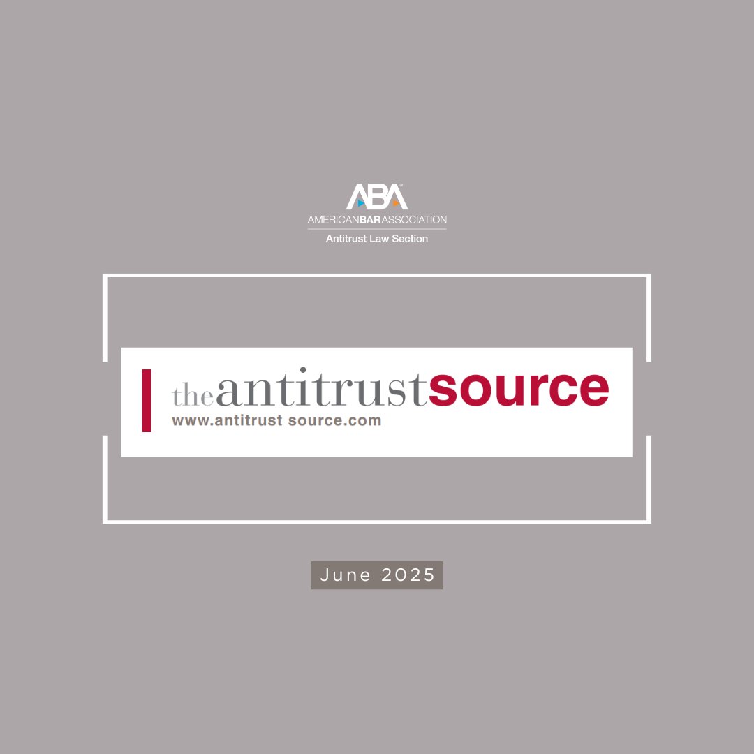 abaantitrust's tweet photo. The June 2025 edition of the #AntitrustSource is now available! https://t.co/CSz8v2QBrg
Editor’s Note: This issue of the Source includes a review of Louis Kaplow’s recently published book, and articles on prior approval, biometric privacy litigation, and a body camera merger. It also features interviews with four international enforcers from @CCC_COMESA, #Mexico, #France, and #Romania.
Read/Download: https://t.co/CSz8v2QBrg