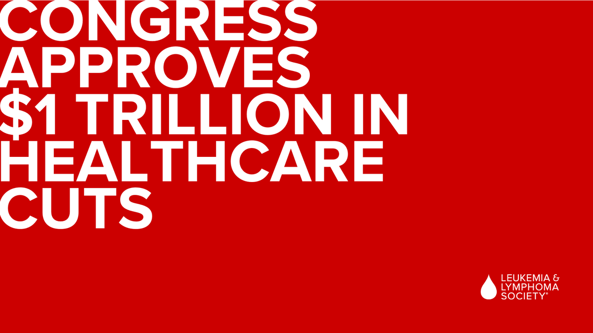 Congress just approved $1T in healthcare cuts.

"Passage of this bill will mean fewer birthdays, fewer anniversaries, fewer precious life moments &amp; more suffering, more loss, more financial instability."
-Dr. E. Anders Kolb, <a href="/LLSusa/">The Leukemia & Lymphoma Society</a> president &amp; CEO

More⬇️
lls.org/news/largest-h…
