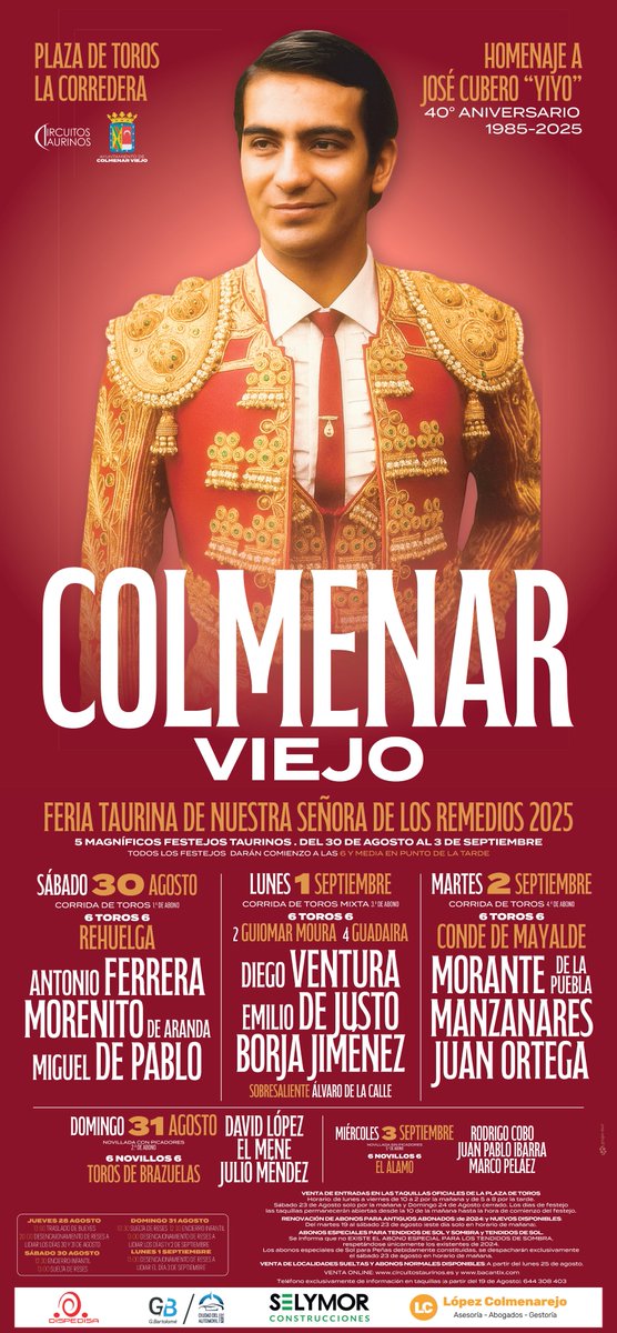 🇪🇸🐂 Ya conocemos el Cartel de la Feria Taurina de Los Remedios 2025 en #ColmenarViejo
🗓️ 30 de Agosto al 3 de septiembre
⌛️ 18:30h

2⃣ Corridas de toros
1️⃣ Corrida de toros mixta
1️⃣ Novillada picada
1️⃣ Novillada sin picadores

➕ Programación 👇