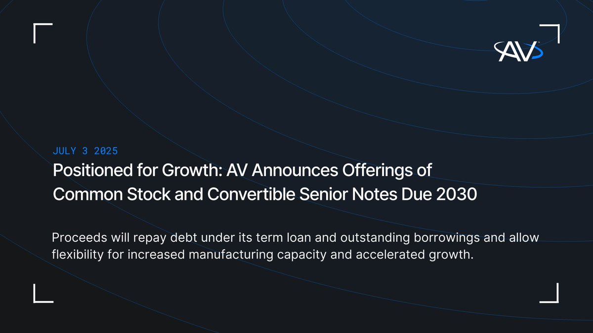 aerovironment's tweet image. AV Raises $1.5B to fund Future Growth: We're preparing for tomorrow, leveraging capital to expand manufacturing and meet the growing demand for our next-generation autonomous systems and defense solutions. Learn more ⇢ loom.ly/7TXBga4