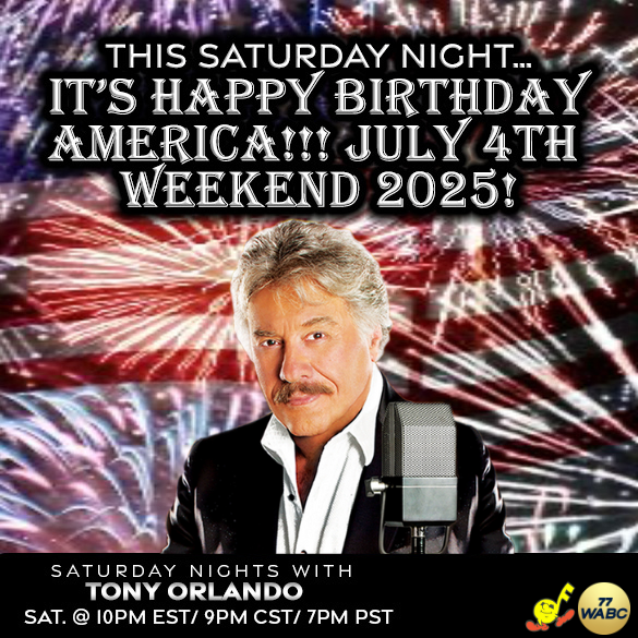 77 WABC Music Radio (@musicradiowabc) on Twitter photo SATURDAY at 10PM EST:
Host <a href="/TonyOrlando/">Tony Orlando</a> This Saturday night…
IT’S HAPPY BIRTHDAY AMERICA!!! JULY 4TH Weekend 2025!
Join us SATURDAY on wabcmusicradio.com, 770 AM, or on the 77 WABC app! SATURDAY at 10PM EST:
Host <a href="/TonyOrlando/">Tony Orlando</a> This Saturday night…
IT’S HAPPY BIRTHDAY AMERICA!!! JULY 4TH Weekend 2025!
Join us SATURDAY on wabcmusicradio.com, 770 AM, or on the 77 WABC app!