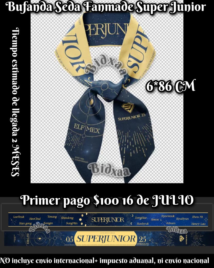 BidxaaR's tweet photo. 💫 Bufanda Fanmade de Seda  #SuperJunior20thAnniversary #SS10inMexico 🇲🇽

El primer pago de $100 se confirma el 16 de JULIO

El pago de envío internacional tiene un  costo estimado de $50 por pieza

Se espera que pueda recibirlos en Septiembre para poder entregarlos en el SS10 https://t.co/ODRjBWL6eG