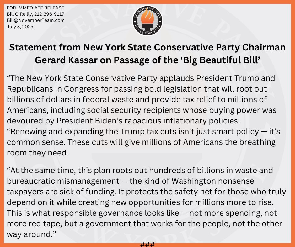🚨Statement from NYS Conservative Party on Passage of the ‘Big Beautiful Bill’🇺🇸
