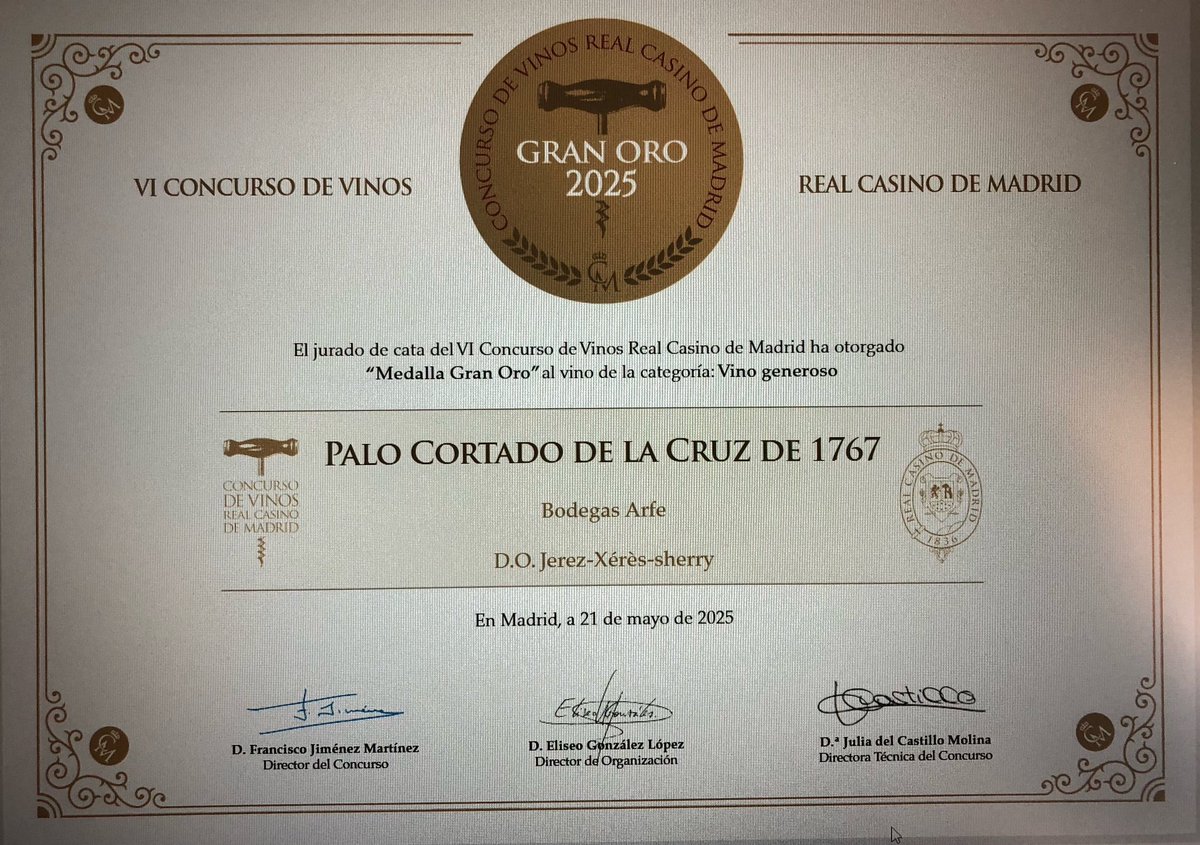 De nuevo este año El Palo Cortado de la Cruz de 1767, Medalla Gran Oro en el Concurso de Vinos Del Real Casino de Madrid.