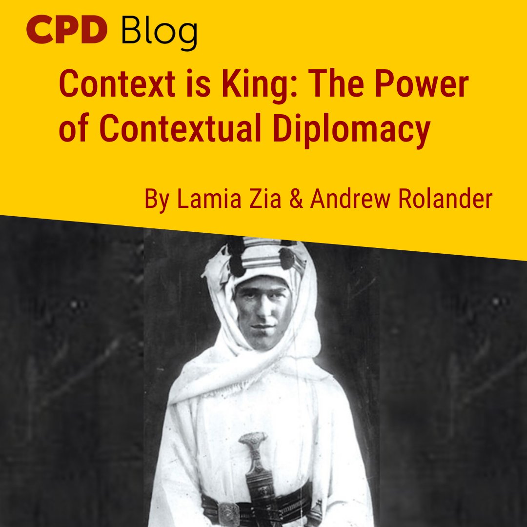 In a new CPD Blog, Lamia Zia &amp; Andrew Rolander define "contextual diplomacy," rooted in deep understanding of the social, political, and religious fabric of the regions where we seek to influence, persuade, negotiate and mediate.

🔗: uscpublicdiplomacy.org/blog/context-k…