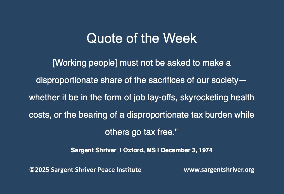 Our Quote of the Week is over 50 years old, but it resonates as we take in today’s news headlines. We share it as we witness the US Congress pass a tax bill that will benefit the nation’s wealthiest at the expense of those who can least afford it. sargentshriver.org/blog/working-p…