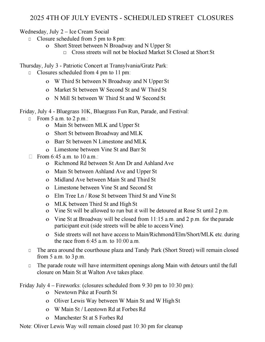 Schedule of events + streets and road closures for Lexington's Fourth of July celebrations on Thursday/Friday.

Plan accordingly. Stay hydrated!